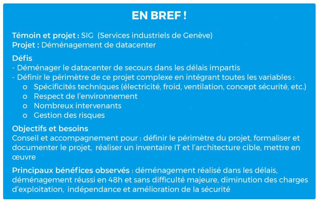 témoignage SIG déménagement datacenter résumé